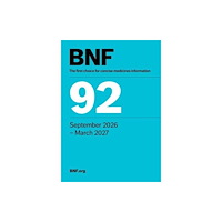 Pharmaceutical Press British National Formulary (BNF) 92 (häftad, eng)