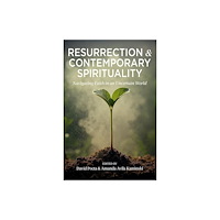Paulist Press International,U.S. Resurrection and Contemporary Spirituality (häftad, eng)