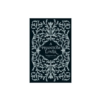 Renard Press Ltd A Phantom Lover (häftad, eng)