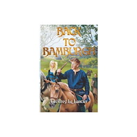 Olympia Publishers Back to Bamburgh (häftad, eng)