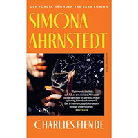 Simona Ahrnstedt Charlies fiende (pocket)