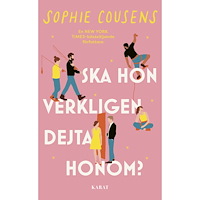 Sophie Cousens Ska hon verkligen dejta honom? (pocket)