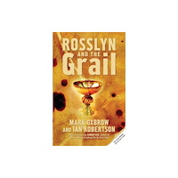 Transworld publishers ltd Rosslyn and the Grail (häftad, eng)