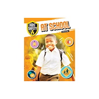 Redback Publishing Kids' Safety at School (inbunden, eng)