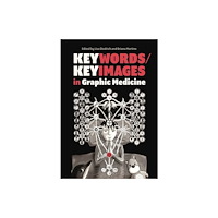 Pennsylvania State University Press Keywords/Keyimages in Graphic Medicine (häftad, eng)