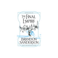 Brandon Sanderson Mistborn - The final empire (pocket, eng) (Skadad)