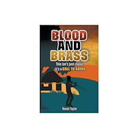 New Haven Publishing Ltd Blood and Brass (häftad, eng)
