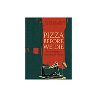 Arsenal Pulp Press Pizza Before We Die (häftad, eng)