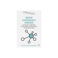 Springer Nature Switzerland AG Board Governance Rewired (häftad, eng)