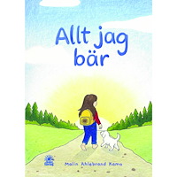 Malin Ahlebrand Kamo Allt jag bär (inbunden)