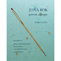 Erika Cyrillus Jona bok genom nålsögat (inbunden)