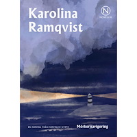 Karolina Ramqvist Mörkernavigering (häftad)