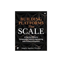 Pearson Education (US) Building Platforms That Scale (häftad, eng)