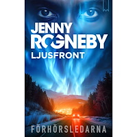 Jenny Rogneby Ljusfront (inbunden)