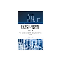 Taylor & francis ltd History of Economic Management in North Korea (häftad, eng)