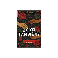 Rutgers University Press ¿Y Yo También? (häftad, eng)