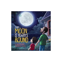 New Growth Press The Moon Is Always Round (inbunden, eng)