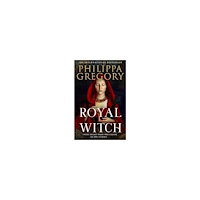 Philippa Gregory Royal Witch (häftad, eng)
