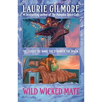 Laurie Gilmore Wild Wicked Mate (häftad, eng)