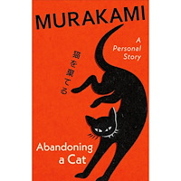 Haruki Murakami Abandoning a Cat (inbunden, eng)