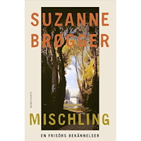 Suzanne Brøgger Mischling : en frisörs bekännelser (inbunden)
