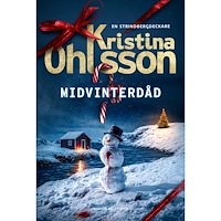 Kristina Ohlsson Midvinterdåd (inbunden)