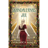 Veronica Almer Skandalernas jul (inbunden)