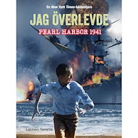Lauren Tarshis Jag överlevde Pearl Harbor 1941 (inbunden)