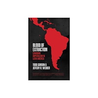 Fernwood Publishing Co Ltd Blood of Extraction (häftad, eng)