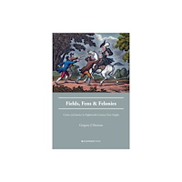 Waterside Press Fields, Fens and Felonies (häftad, eng)