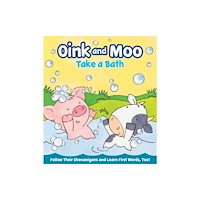 Gibbs M. Smith Inc Oink and Moo Make a Splash (bok, board book, eng)