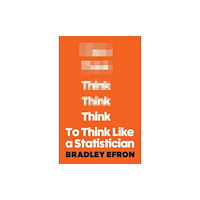 Princeton University Press To Think Like a Statistician (inbunden, eng)