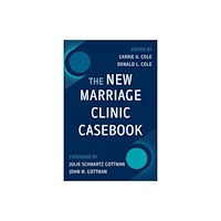 WW Norton & Co The New Marriage Clinic Casebook (häftad, eng)