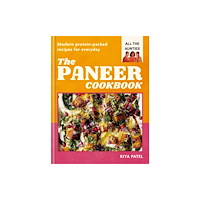 Octopus publishing group The Paneer Cookbook (inbunden, eng)