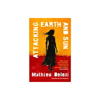 HopeRoad Publishing Ltd Attacking Earth and Sun (häftad, eng)