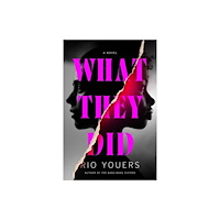 Harpercollins publishers inc What They Did (inbunden, eng)