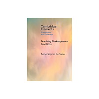 Cambridge University Press Teaching Shakespeare's Emotions (häftad, eng)