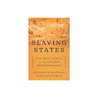 Princeton University Press Slaving States (inbunden, eng)