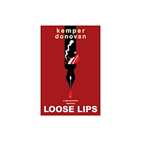Kensington Publishing Loose Lips (häftad, eng)