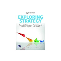 Pearson Education Limited Exploring Strategy Text & Cases (häftad, eng)