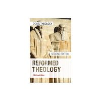 Bloomsbury Publishing PLC Reformed Theology (häftad, eng)
