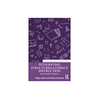 Taylor & francis ltd Integrating Structured Literacy Instruction (häftad, eng)