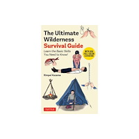 Tuttle Publishing The Ultimate Wilderness Survival Guide (häftad, eng)