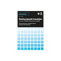 Taylor & francis ltd Thinking Spanish Translation (häftad, eng)