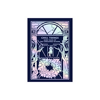 British Library Publishing Chill Tidings (inbunden, eng)