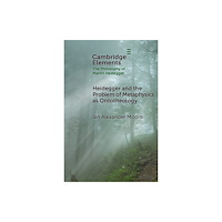 Cambridge University Press Heidegger and the Problem of Metaphysics as Ontotheology (häftad, eng)
