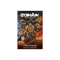 Titan Books Ltd Conan The Barbarian: The Nomad Deluxe Edition (inbunden, eng)