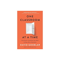 Harvard university press One Classroom at a Time (häftad, eng)