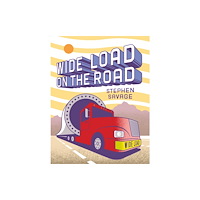 Roaring Brook Press Wide Load on the Road (inbunden, eng)