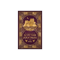 Watkins Media Limited The Watkins Book of Scottish Folktales (inbunden, eng)